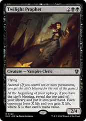 Profeta do Crepúsculo / Twilight Prophet - Magic: The Gathering - MoxLand