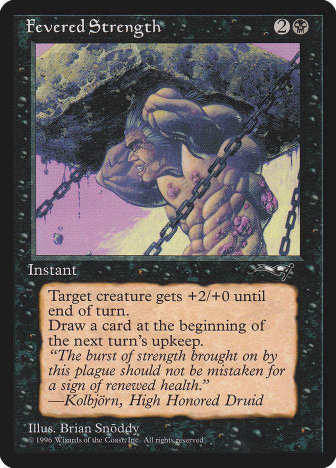Força Febril / Fevered Strength - Magic: The Gathering - MoxLand