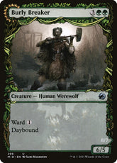 Quebradora Corpulenta / Burly Breaker - Magic: The Gathering - MoxLand