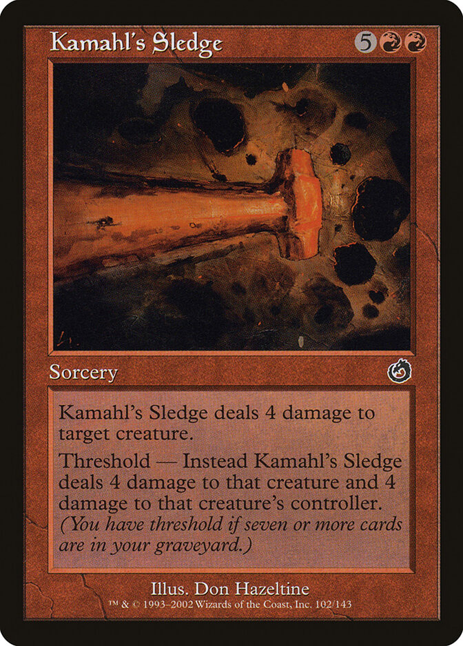 Malho de Kamahl / Kamahl's Sledge - Magic: The Gathering - MoxLand
