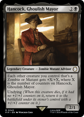 Hancock, Ghoulish Mayor - Magic: The Gathering - MoxLand