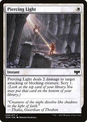 Luz Perfurante / Piercing Light - Magic: The Gathering - MoxLand