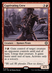 Tripulação Cativante / Captivating Crew - Magic: The Gathering - MoxLand