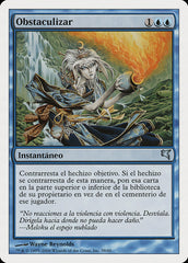 Obstruir / Hinder - Magic: The Gathering - MoxLand