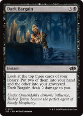 Barganha Sombria / Dark Bargain - Magic: The Gathering - MoxLand