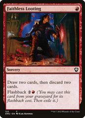 Pilhagem Infiel / Faithless Looting - Magic: The Gathering - MoxLand
