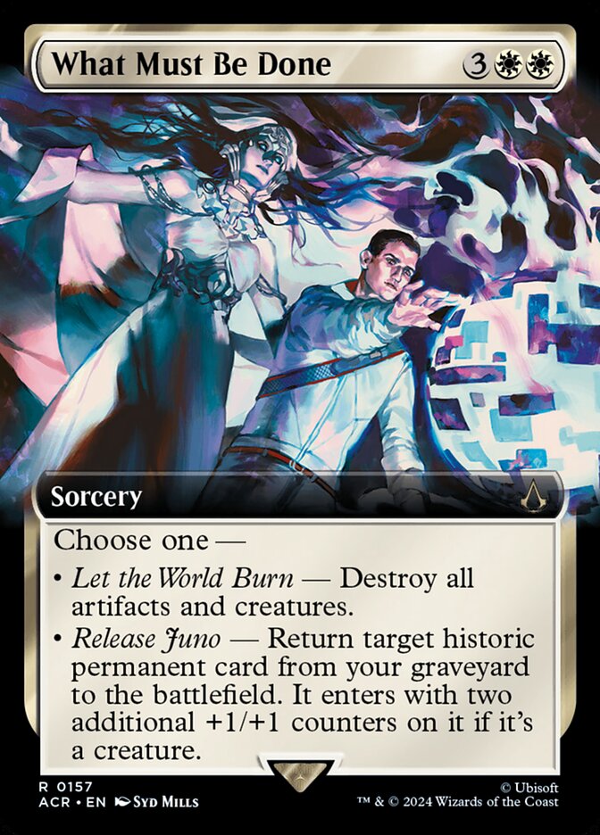 What Must Be Done - Magic: The Gathering - MoxLand