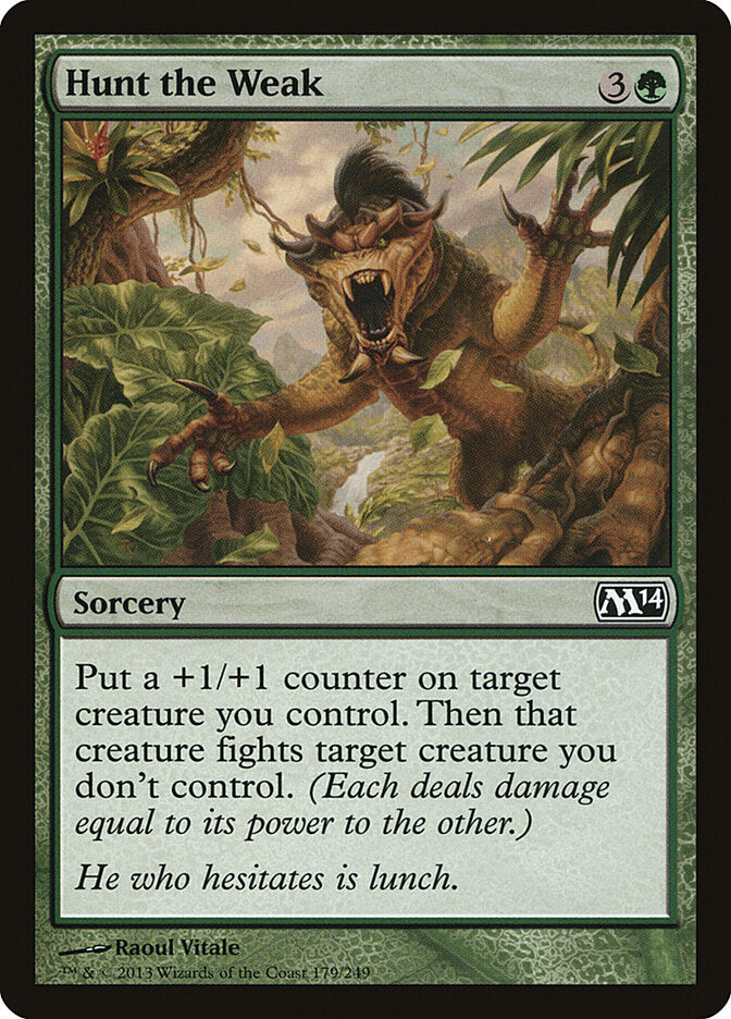 Caçar os Fracos / Hunt the Weak - Magic: The Gathering - MoxLand