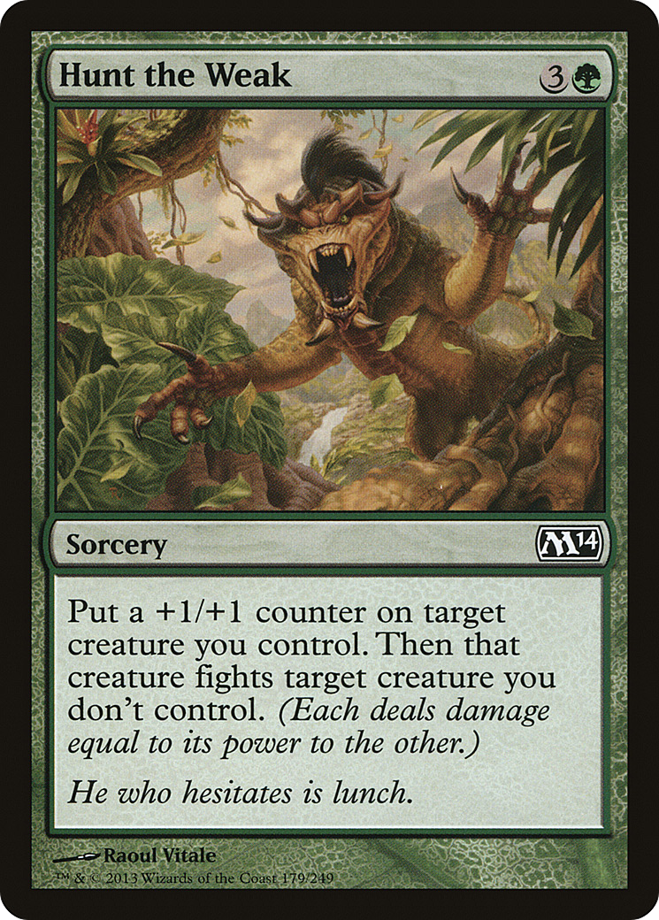 Caçar os Fracos / Hunt the Weak - Magic: The Gathering - MoxLand
