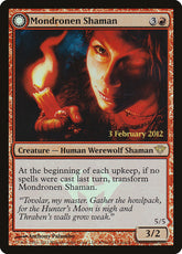 Xamã Mondronen / Mondronen Shaman - Magic: The Gathering - MoxLand