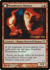 Xamã Mondronen / Mondronen Shaman - Magic: The Gathering - MoxLand