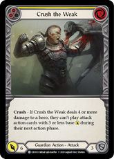 Crush the Weak (Yellow) - Flesh and Blood TCG - MoxLand
