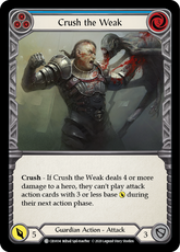 Crush the Weak (Blue) - Flesh and Blood TCG - MoxLand