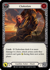 Chokeslam (Red) - Crucible of War (1ª Edição)