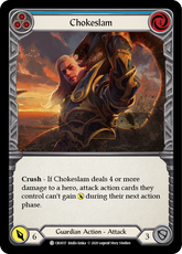 Chokeslam (Blue) - Crucible of War (1ª Edição)