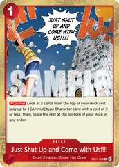 Just Shut Up and Come with Us!!!! - One Piece Card Game - MoxLand