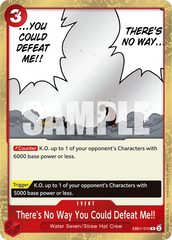 There's No Way You Could Defeat Me!! - ONE PIECE CARD GAME - MoxLand