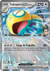 Dudunsparce ex do Lauro - Pokémon TCG - MoxLand