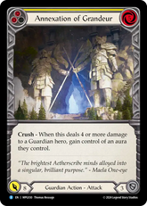 Annexation of Grandeur (Yellow) - Flesh and Blood TCG - MoxLand