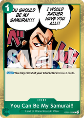 You Can Be My Samurai!! - One Piece Card Game - MoxLand