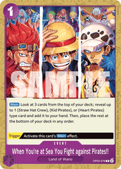 When You're at Sea You Fight against Pirates!! - One Piece Card Game - MoxLand