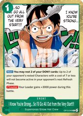I Know You're Strong... So I'll Go All Out from the Very Start!!! - ONE PIECE CARD GAME - MoxLand