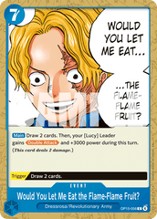 Would You Let Me Eat the Flame-Flame Fruit? - One Piece Card Game - MoxLand