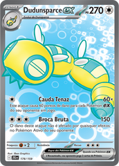 Dudunsparce ex - Pokémon TCG - MoxLand