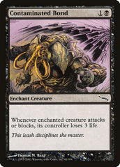Elo Contaminado / Contaminated Bond - Magic: The Gathering - MoxLand
