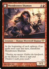 Xamã Mondronen / Mondronen Shaman - Magic: The Gathering - MoxLand
