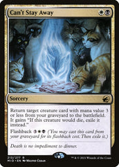 Irresistível / Can't Stay Away - Magic: The Gathering - MoxLand
