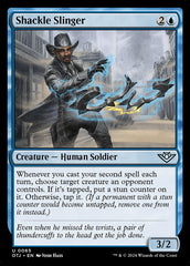 Lançador de Algemas / Shackle Slinger - Magic: The Gathering - MoxLand