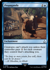 Propaganda - Magic: The Gathering - MoxLand