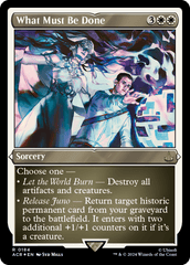 What Must Be Done - Magic: The Gathering - MoxLand