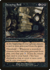 Solo Decadente / Decaying Soil - Magic: The Gathering - MoxLand