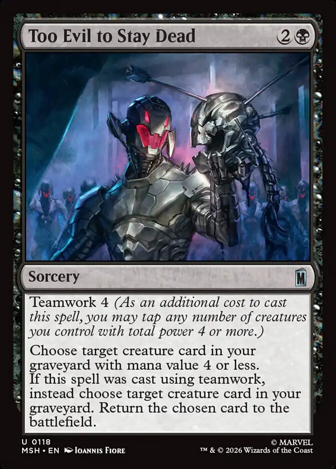 Too Evil to Stay Dead - Magic: The Gathering - MoxLand