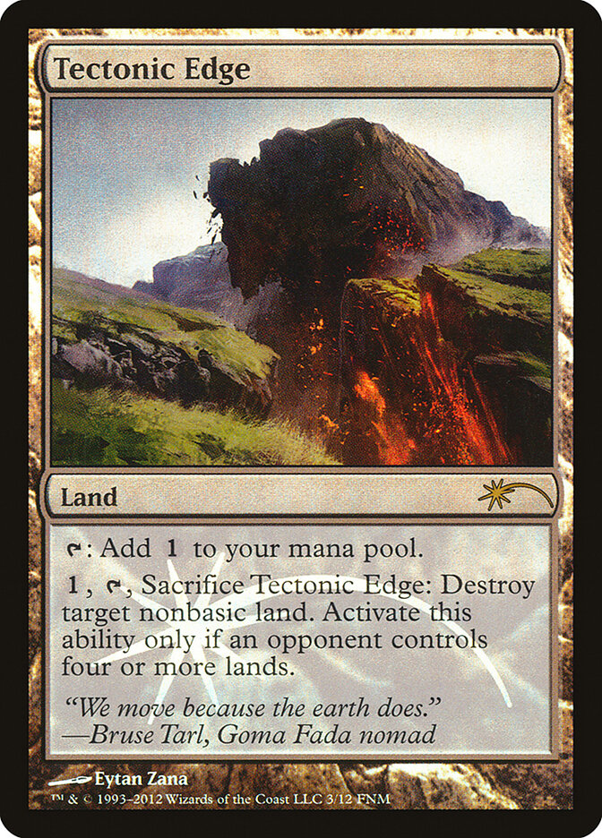 Confim Tectônico / Tectonic Edge - Magic: The Gathering - MoxLand