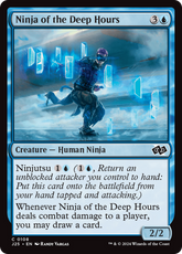 Ninja das Horas Tardias / Ninja of the Deep Hours - Magic: The Gathering - MoxLand