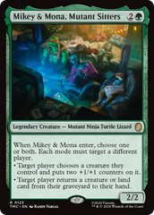 Mikey & Mona, Mutant Sitters - Magic: The Gathering - MoxLand