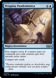 Pesquisa Pandemônica / Rowdy Research - Magic: The Gathering - MoxLand