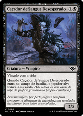 Caçador de Sangue Desesperado / Desperate Bloodseeker - Magic: The Gathering - MoxLand
