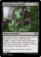 Neutralizar os Guardas / Neutralize the Guards - Magic: The Gathering - MoxLand