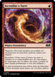Incendiar a Torre / Torch the Tower - Magic: The Gathering - MoxLand