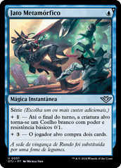 Jato Metamórfico / Metamorphic Blast - Magic: The Gathering - MoxLand