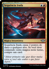 Sequência Irada / Slick Sequence - Magic: The Gathering - MoxLand