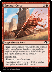 Esmagar Cerco / Siege Smash - Magic: The Gathering - MoxLand