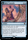 Rede Trançada / Braided Net - Magic: The Gathering - MoxLand