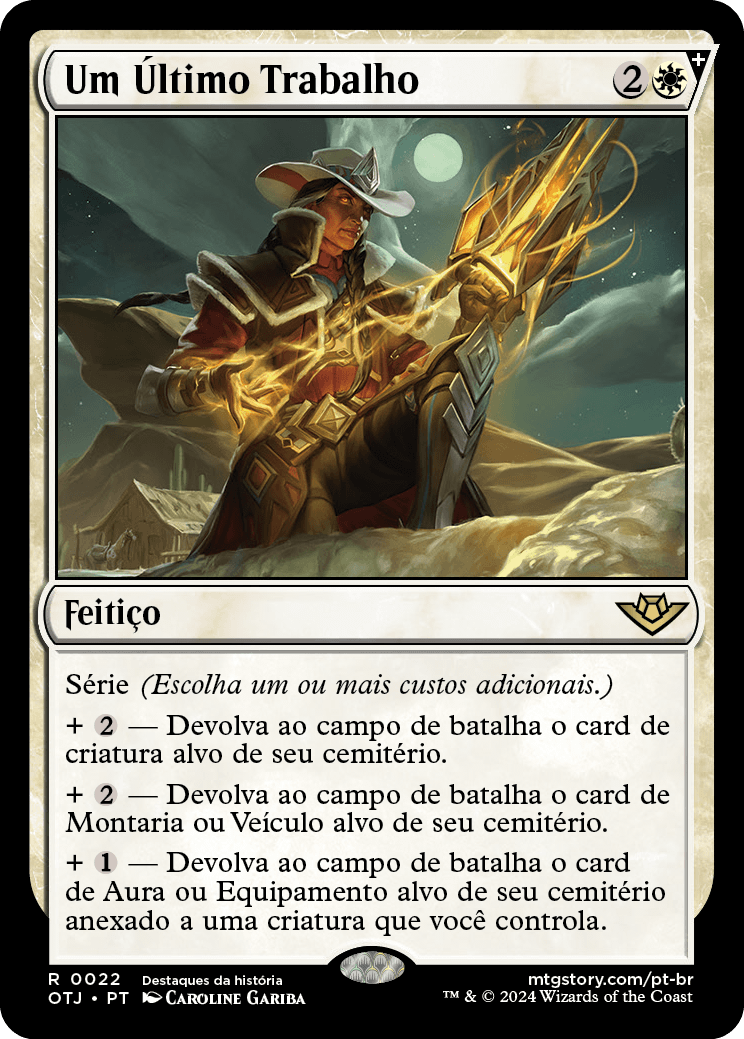 Um Último Trabalho / One Last Job - Magic: The Gathering - MoxLand