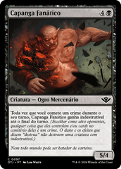 Capanga Fanático / Overzealous Muscle - Magic: The Gathering - MoxLand