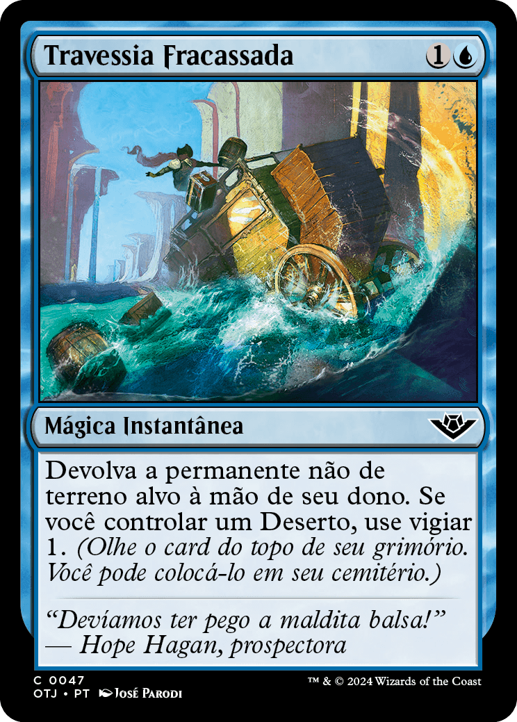 Travessia Fracassada / Failed Fording - Magic: The Gathering - MoxLand